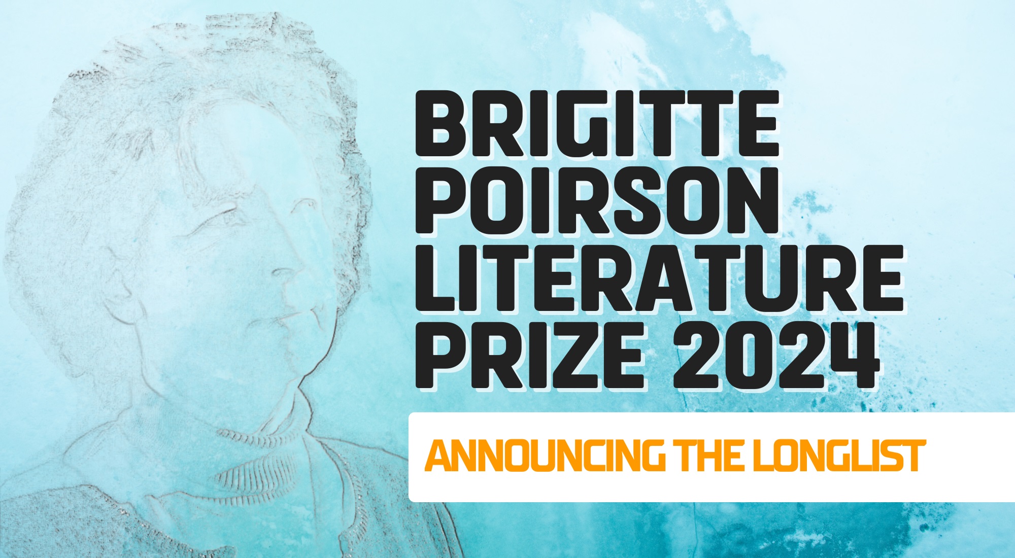 Brigitte Poirson Literature Prize 2024: Unveiling the Longlist!